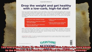 The Everything Guide To The Ketogenic Diet A StepbyStep Guide to the Ultimate