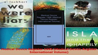 Medical Device Register 1996 Medical Device Register International Volume Read Full Ebook