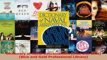 Read  Dictionary of Naval Abbreviations Blue and Gold Blue and Gold Professional Library Ebook Free