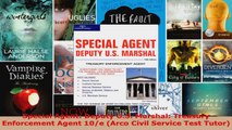 Read  Special Agent Deputy US Marshal Treasury Enforcement Agent 10e Arco Civil Service EBooks Online