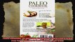 Paleo Cookbook 101 Delicious GlutenFree DairyFree  Grain Free Paleo Recipes to Lose