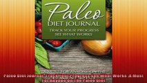 Paleo Diet Journal Track Your Progress See What Works A Must For Anyone On The Paleo