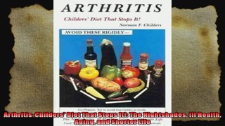 ArthritisChilders Diet That Stops It The Nightshades Ill Health Aging and Shorter Life