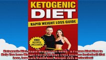 Ketogenic Diet Rapid Weight Loss Guide  A Proven Diet Plan to Help You Lose Weight Fast