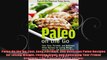 Paleo On the Go Fast Easy Portable and Delicious Paleo Recipes for Losing Weight Feeling