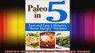 Paleo In 5  Fast And Easy 5 Minutes Never Hungry Recipes