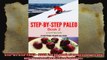 STEPBYSTEP PALEO  BOOK 2 a Daybook of small changes and quick easy recipes Paleo