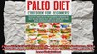 Paleo Diet Paleo Diet Cookbook  Paleo Diet For Beginners Paleo Diet Guide Recipes