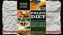 Paleo Diet 50 Delicious Paleo Diet Recipes 500 Calories and Under