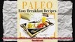 Paleo Diet Breakfast Recipes Paleo Diet Easy Breakfast Recipe Cookbook