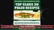 Top 30 Special  Most Popular Paleo Recipes Latest Collection Of Delicious MouthWatering