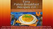 Easy Paleo Breakfast 20 Recipes Delicious and Healthy Paleo recipes that are Perfect for