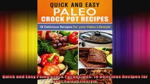 Quick and Easy Paleo Crock Pot Recipes 19 Delicious Recipes for your Paleo Lifestyle