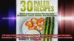 30 Easy Paleo Diet Recipes Quick and Easy Paleo Diet Recipes  Breakfast Lunch Dinner and