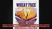 Wheat Free Diet For Beginners Lose Weight Quickly Achieve Optimal Health  Feel Energized