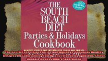 The South Beach Diet Parties and Holidays Cookbook Healthy Recipes for Entertaining Family
