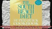 Arthur Agatston MDsThe South Beach Diet Super Quick Cookbook 200 Easy Solutions for