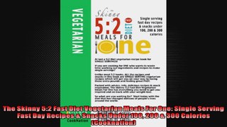 The Skinny 52 Fast Diet Vegetarian Meals For One Single Serving Fast Day Recipes