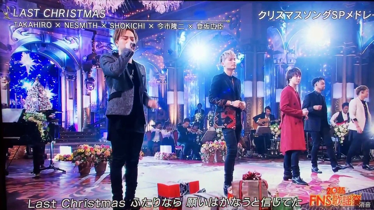 FNS歌謡祭2015 LAST CHRISTMAS
