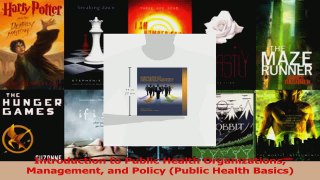 PDF Download  Introduction to Public Health Organizations Management and Policy Public Health Basics Read Online