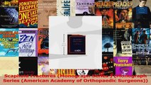 Scaphoid Fractures Monograph Series  Monograph Series American Academy of Orthopaedic Read Online