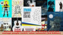 Read  Dynamic Supply Chains How to design build and manage peoplecentric value networks 3rd PDF Free