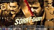 Sorry Daddy Hindi Movie (2015) Official Trailer