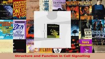 Structure and Function in Cell Signalling PDF Online