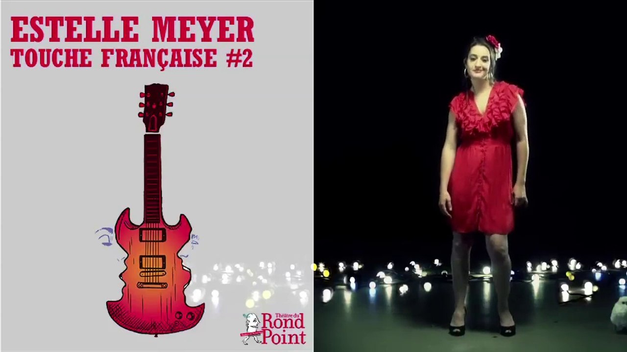 Estelle Meyer - Mon amoureux / Touche française #2