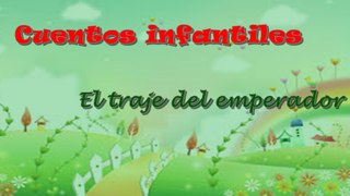 El traje del emperador. Cuento infantil