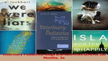 Veterinary Pediatrics Dogs and Cats from Birth to Six Months 3e Read Online