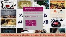 Download  Hybrid Systems V Lecture Notes in Computer Science PDF Online