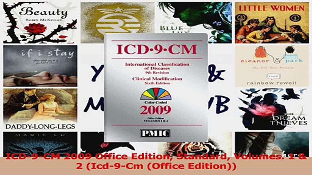 PDF Download  ICD9CM 2009 Office Edition Standard Volumes 1  2 Icd9Cm Office Edition Read Full Ebook