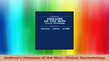 Andrews Diseases of the Skin Clinical Dermatology Read Online