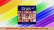 Diseases of the Skin A Color Atlas and Text Download