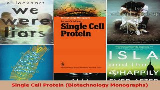 Single Cell Protein Biotechnology Monographs PDF Full Ebook