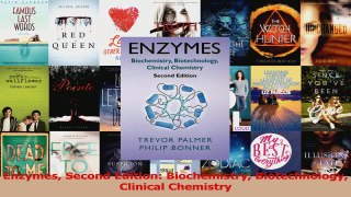 Enzymes Second Edition Biochemistry Biotechnology Clinical Chemistry PDF Full Ebook