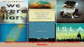 Download  Apple Machine Language for Beginners Compute books PDF Free