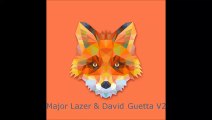 Mashup#2 - David Guetta & Major Lazer (v2)