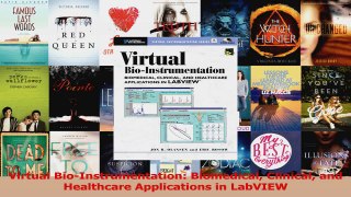 Virtual BioInstrumentation Biomedical Clinical and Healthcare Applications in LabVIEW Read Full Ebook