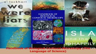 Handbook of Biological Confocal Microscopy The Language of Science Read Full Ebook