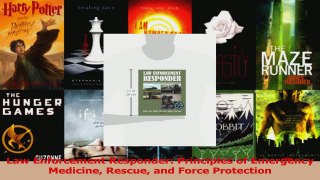 PDF Download  Law Enforcement Responder Principles of Emergency Medicine Rescue and Force Protection Read Online