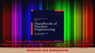 Download  Handbook of Nuclear Engineering Vol 1 Nuclear Engineering Fundamentals Vol 2 Reactor PDF Free