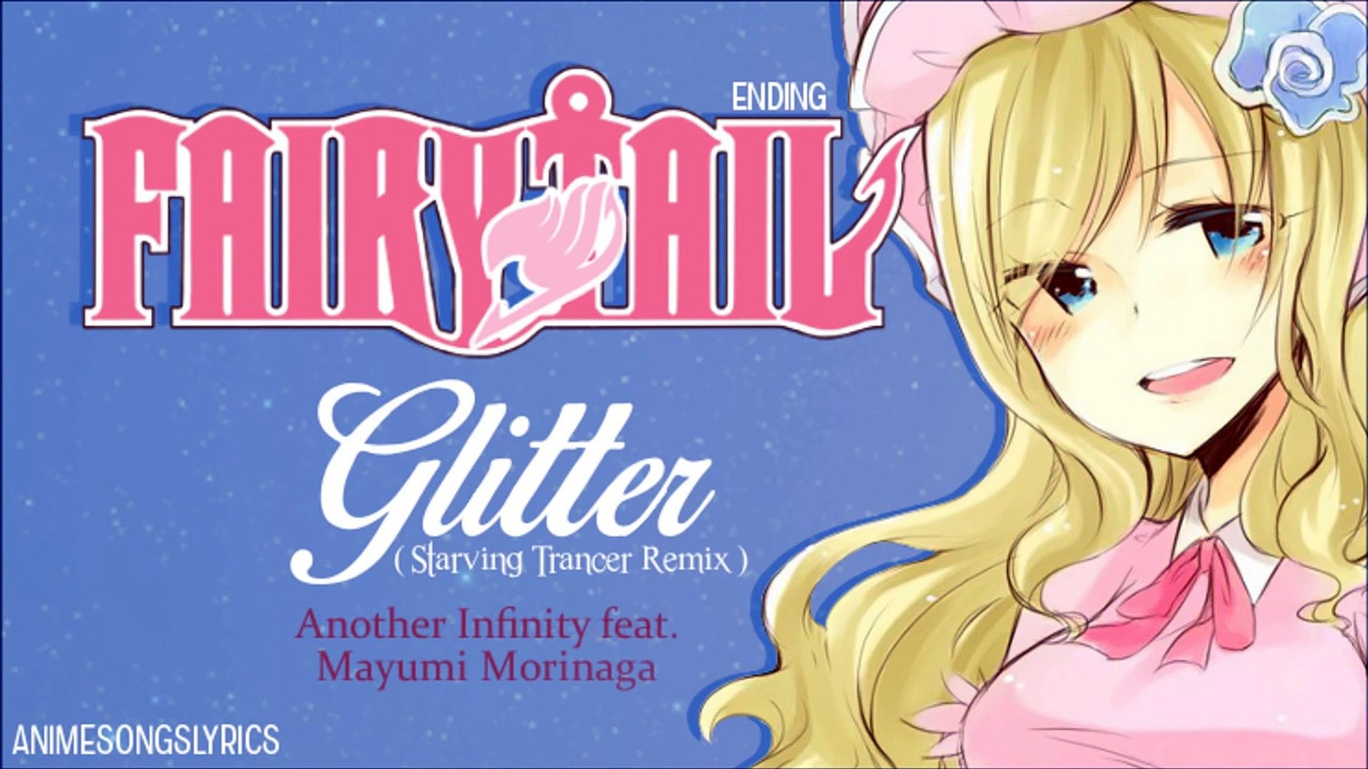 FULL] Fairy Tail ED 11 -『Glitter』- Original/Français - Dailymotion Video