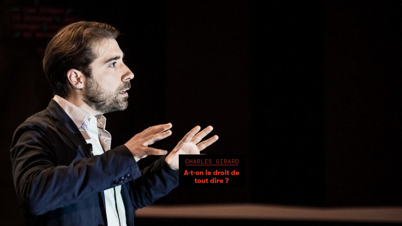 Charles Girard - A-t-on le droit de tout dire ?