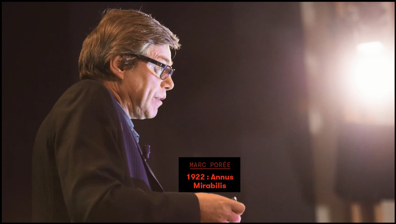 Marc Porée - 1922 : Annus Mirabilis