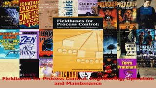 Read  Fieldbuses for Process Control Engineering Operation and Maintenance Ebook Free