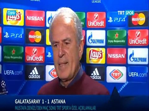 Galatasaray-Astana 1-1 | Maç sonu Mustafa Denizli'nin açıklamaları Hayatımın en zor maçıydı