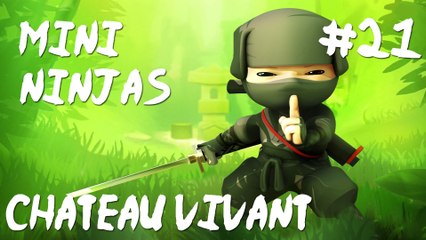 Mini Ninjas Walkthrough Fr Pc 1080p60fps: Chapitre 21 Château Vivant