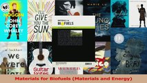 Materials for Biofuels Materials and Energy Read Full Ebook